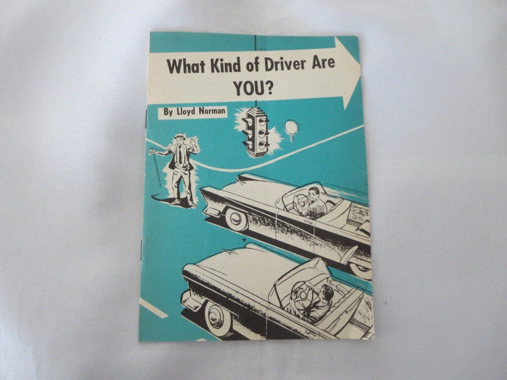 1956 What Kind of Driver are You Book Lloyd Norman - Vintage Car Road Sociopath 