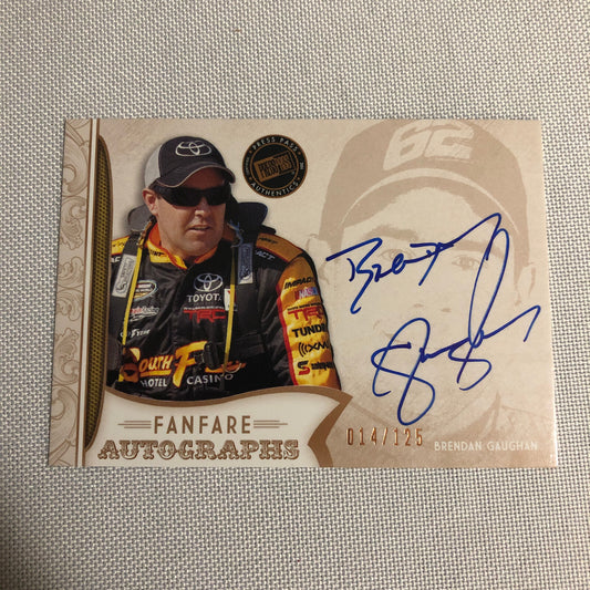 2011 Press Pass Fanfare Autograph Brendan Gaughan Signed Signature Auto NASCAR