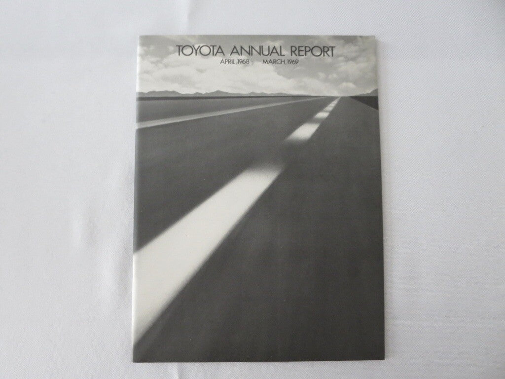 1968 - 1969 Toyota Corporate Annual Report Book Brochure - Corona Mark II Crown 