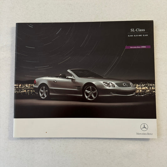 2006 Mercedes Benz SL Class Sales Brochure Catalog SL500 SL600 SL 55 AMG 500 600
