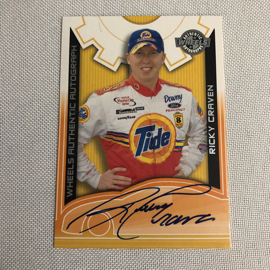 2002 Wheels Authentic Autograph Ricky Craven Signed Signature Auto Card NASCAR