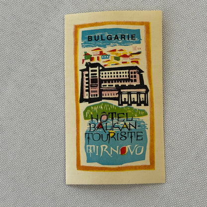 Vintage Hotel Travel Label Hotel Balkan Touriste Tirnovo Bulgaria