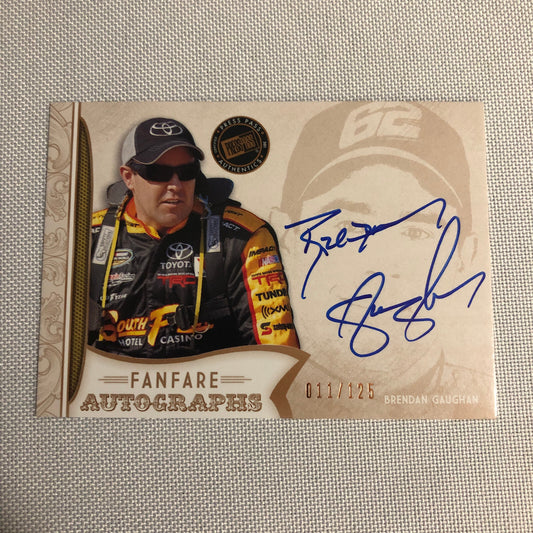 2011 Press Pass Fanfare Autograph Brendan Gaughan Signed Signature Auto NASCAR