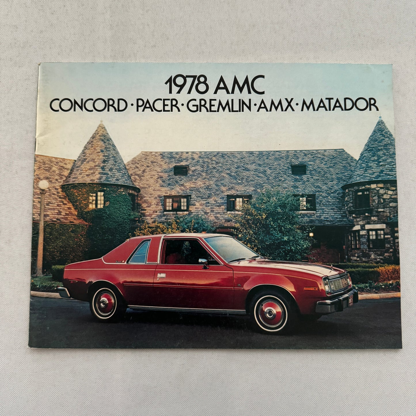 1978 AMC Car Sales Brochure Catalog AMC Concord Pacer Gremlin AMX Matador