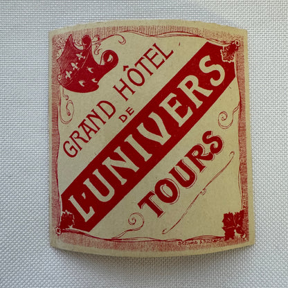 Vintage Travel Luggage Label Grand Hotel de L'Univers Tours French