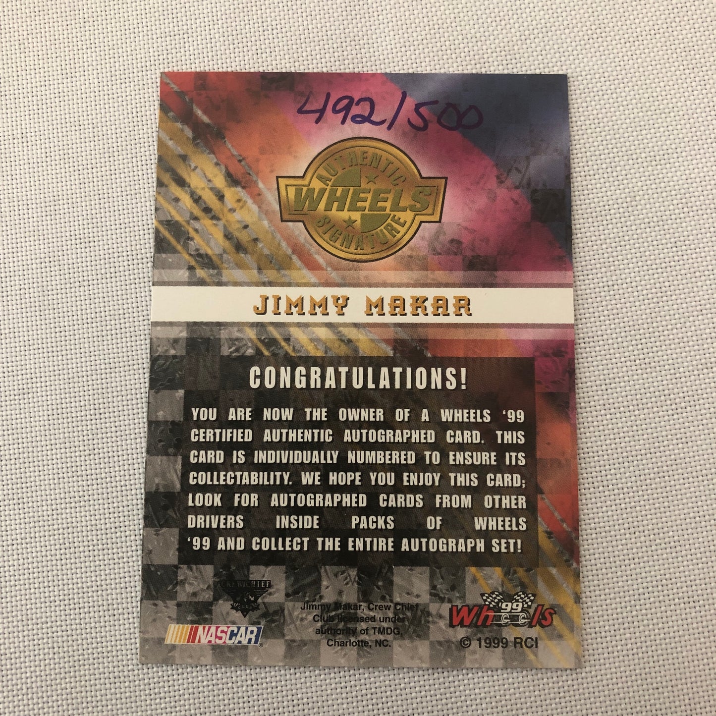 1999 Wheels Jimmy Makar Auto Autograph Signed Signature Card NASCAR /500