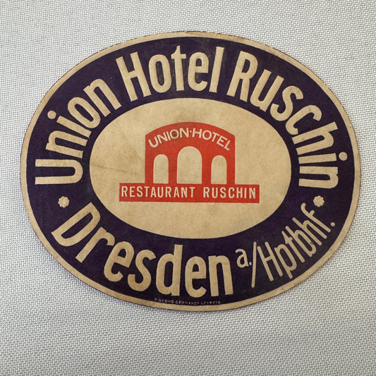 Vintage Hotel Travel Luggage Label Union Hotel Ruschin Dresden Germany German