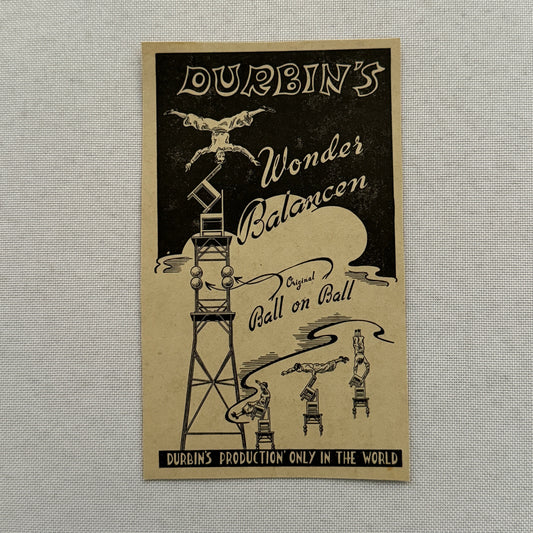 Vintage Circus Balancing Act Acrobat Advertising Card Durbins Production