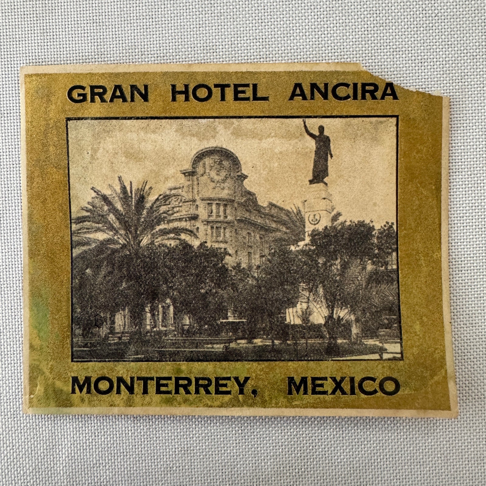 Vintage Hotel Travel Luggage Label Gran Hotel Ancira Monterrey Mexico