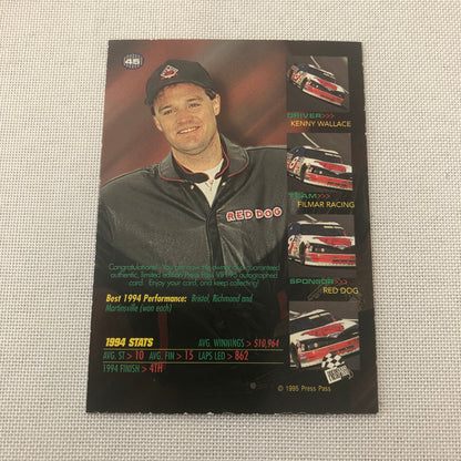 1995 Press Pass Kenny Wallace Auto Autograph Signature Signed Card NASCAR