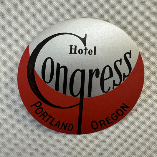 Vintage Hotel Travel Label Hotel Congress Portland Oregon