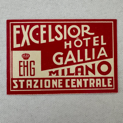 Vintage Hotel Travel Luggage Label Excelsior Hotel Gallia Milano Milan Italy