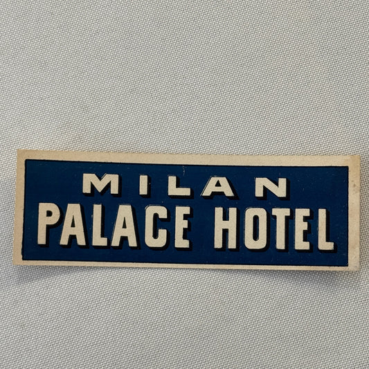 Vintage Hotel Travel Label Milan Italy Palace Hotel Italian