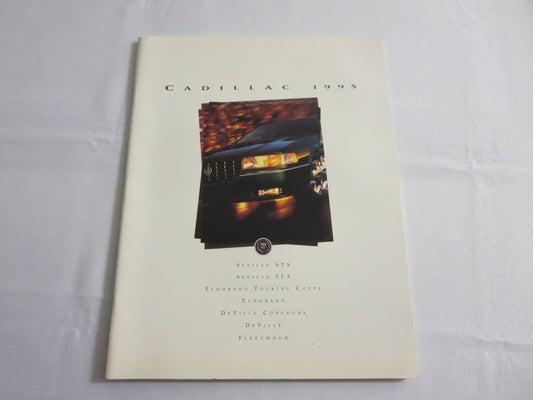 1995 Cadillac Sales Brochure Catalog Eldorado Seville STS Fleetwood +