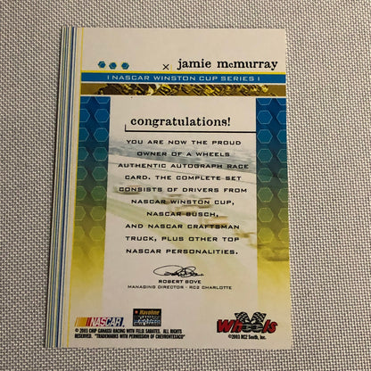2003 2004 Wheels Authentic Autograph Jamie McMurray Auto Signed Card NASCAR