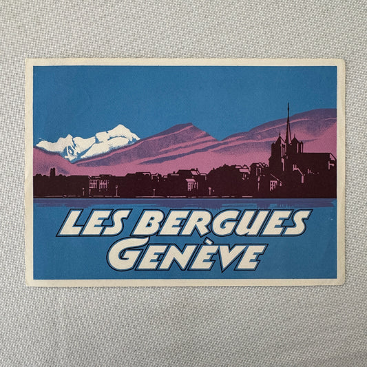 Vintage Travel Luggage Label Les Bergues Geneve Geneva Switzerland Swiss Suisse