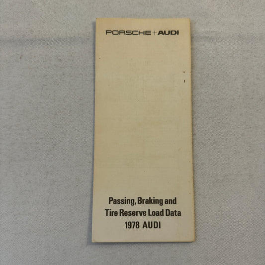 1978 Audi Technical Spec Sales Brochure Catalog Passing Braking and Tire Reserve