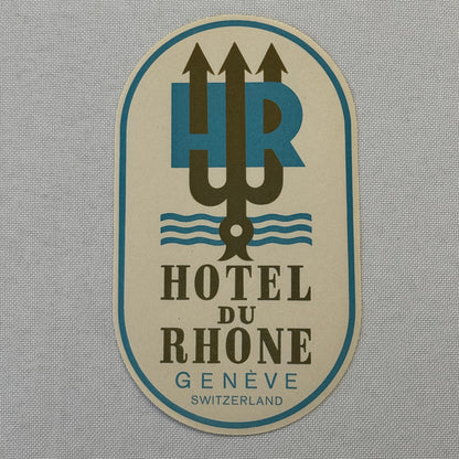 Vintage Hotel Travel Label Hotel du Rhone Geneva Geneve Switzerland Swiss