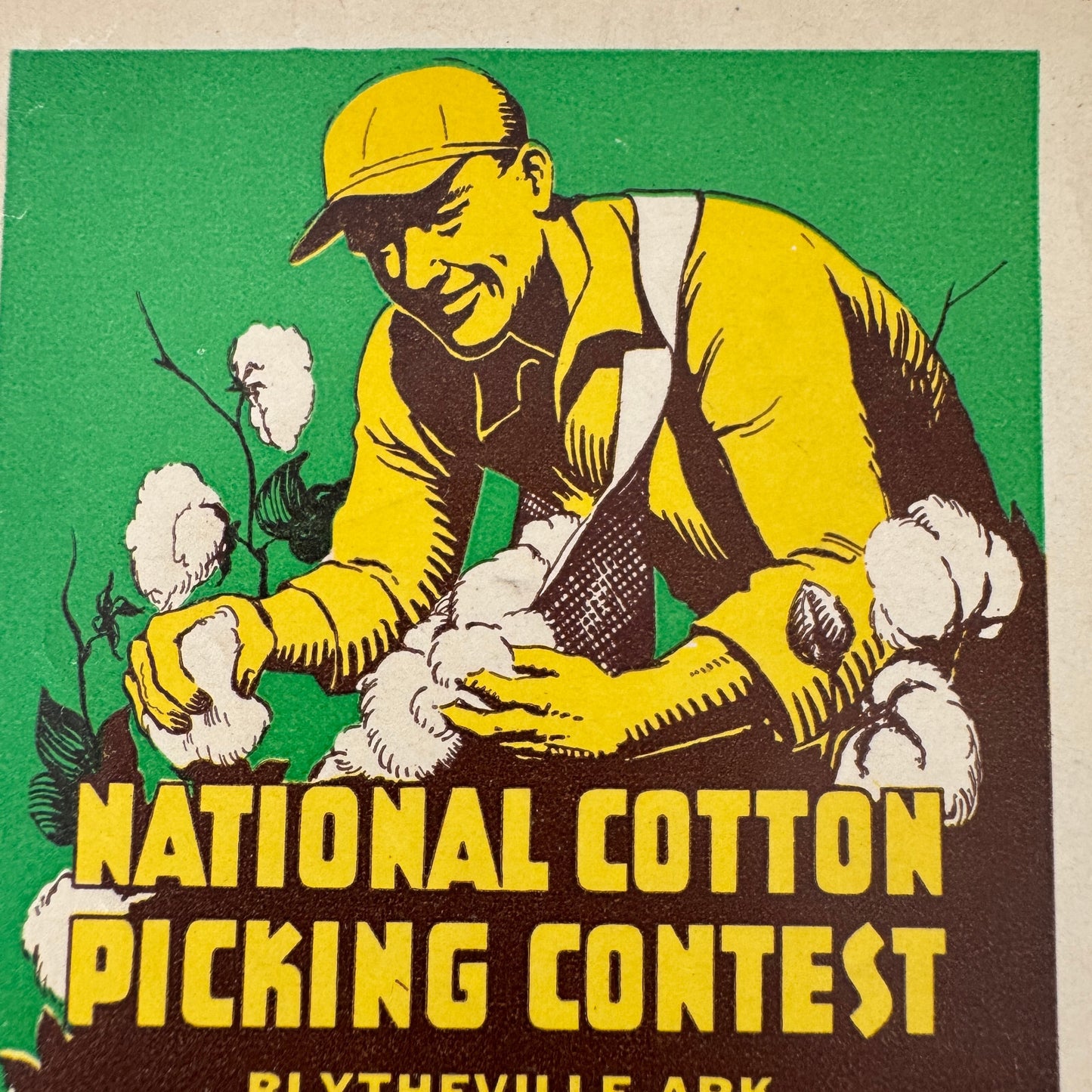 Vintage Label Cotton Picking Contest Blytheville Arkansas Mississippi County