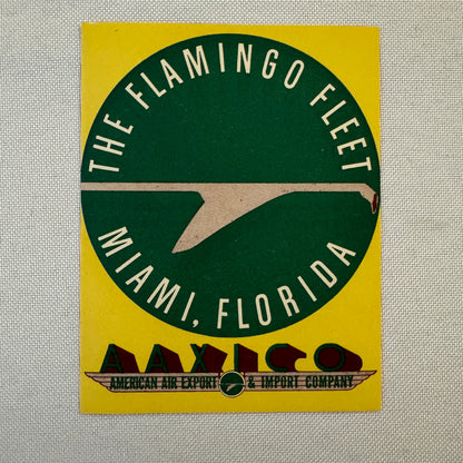 Vintage American Air Export Flamingo Fleet Aircraft Luggage Label Miami Florida