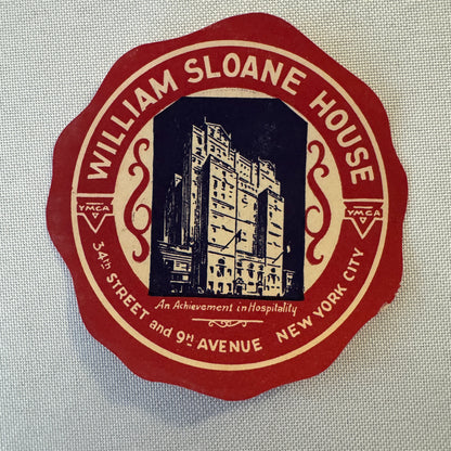 Vintage Hotel Travel Luggage Label William Sloan House New York City