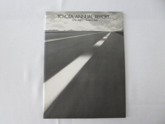 1968 - 1969 Toyota Corporate Annual Report Book Brochure - Corona Mark II Crown 