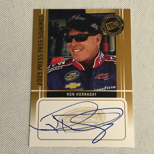 2009 Press Pass Signings Ron Hornaday Auto Autograph Signed Card NASCAR