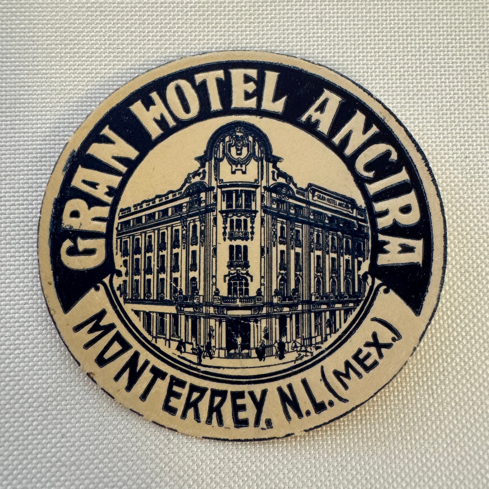 Vintage Travel Luggage Label Gran Hotel Ancira Monterrey Nuevo Leon Mexico