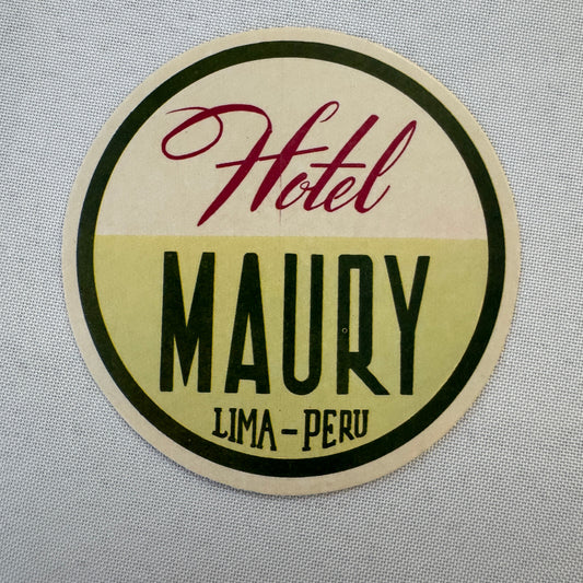 Vintage Hotel Travel Label Hotel Maury Lima Peru Peruvian