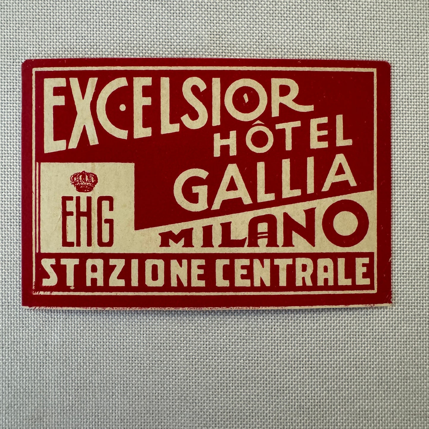 Vintage Hotel Travel Luggage Label Excelsior Hotel Gallia Milano Milan Italy