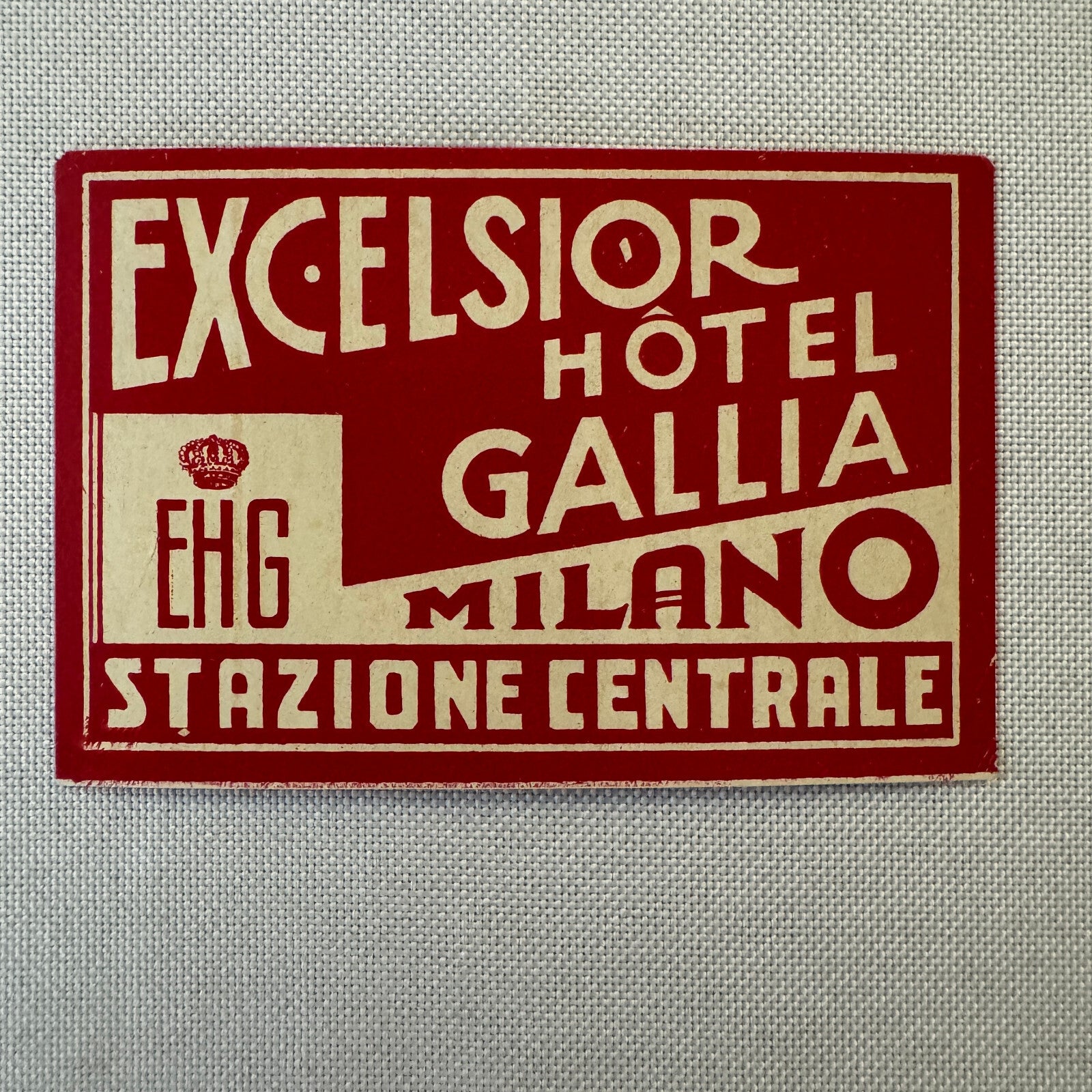 Vintage Hotel Travel Luggage Label Excelsior Hotel Gallia Milano Milan Italy