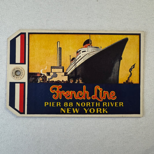 Vintage Steamship French Line Ship Luggage Tag Label New York NY North River