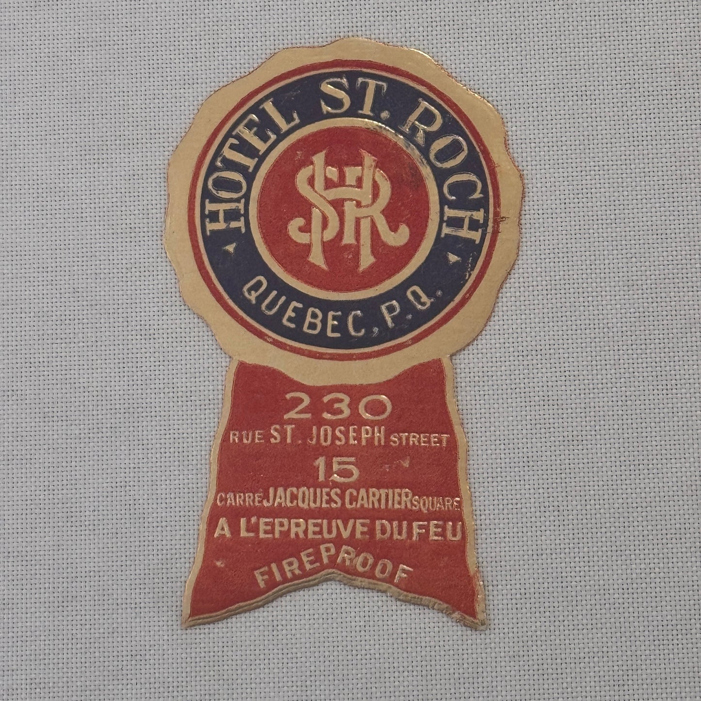 Vintage Hotel Travel Label Hotel St Roch Quebec Canada Canadian