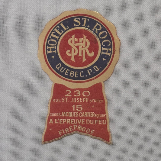 Vintage Hotel Travel Label Hotel St Roch Quebec Canada Canadian