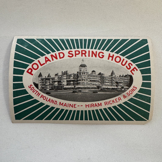 Vintage Travel Luggage Label Poland Spring House Maine Hiram Ricker Hotel