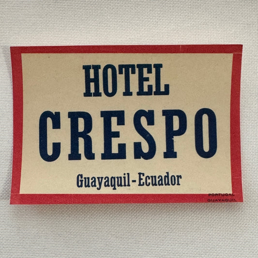 Vintage Travel Luggage Label Hotel Crespo Guayaquil Equador