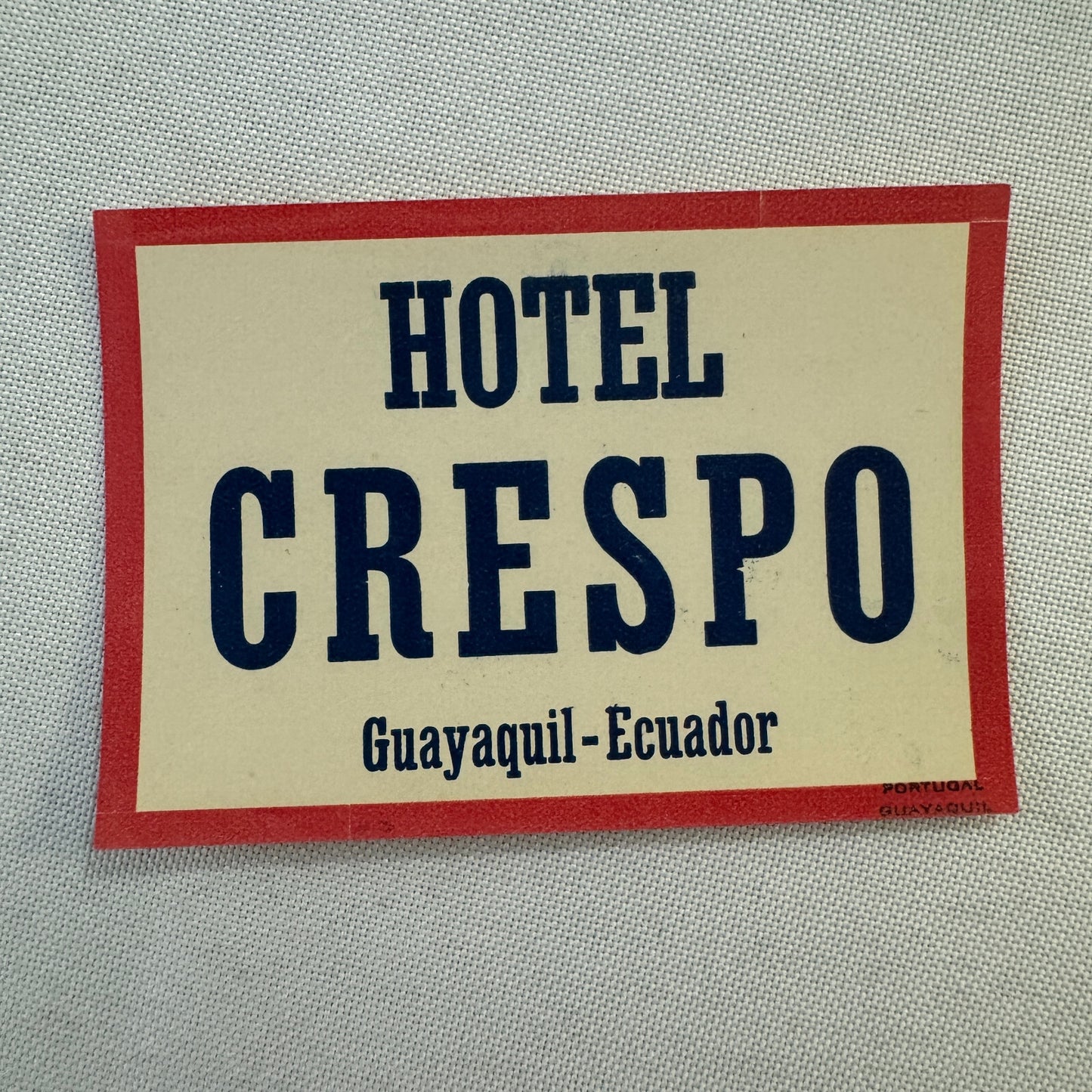 Vintage Hotel Travel Label Hotel Crespo Guayaquil Ecaudor