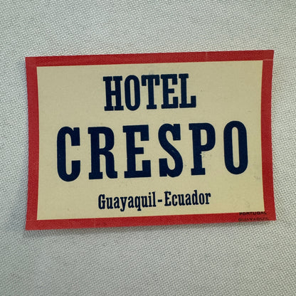 Vintage Hotel Travel Label Hotel Crespo Guayaquil Ecaudor