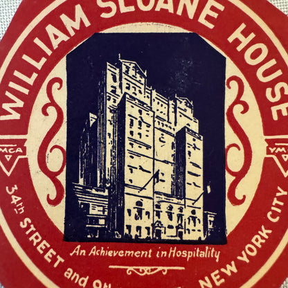 Vintage Hotel Travel Luggage Label William Sloan House New York City