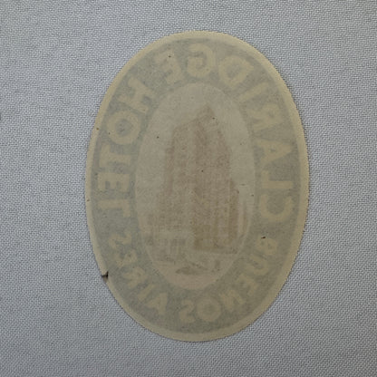 Vintage Hotel Travel Luggage Label Argentina Buenos Aires Claridge Hotel