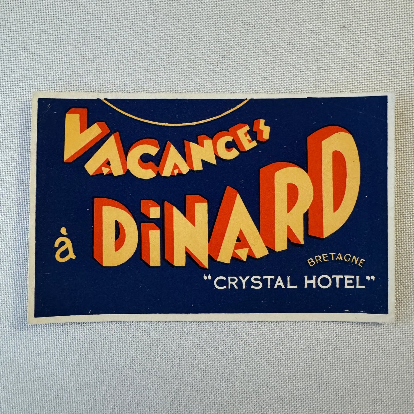 Vintage Hotel Travel Luggage Label Bretagne France Crystal Hotel Vacances Dinard