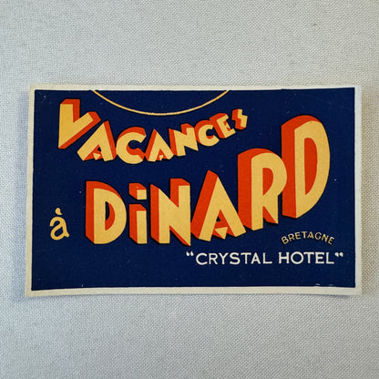 Vintage Hotel Travel Luggage Label Bretagne France Crystal Hotel Vacances Dinard