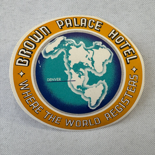 Vintage Hotel Travel Luggage Label Brown Palace Hotel Denver Colorado