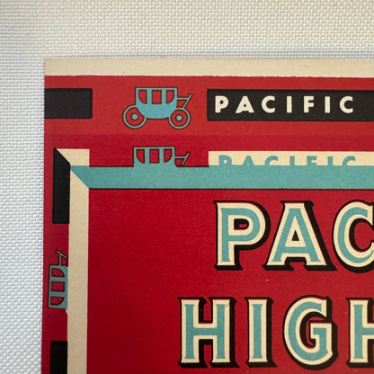 Vintage Pacific Highway Travel Label Tobacco Cigar ?
