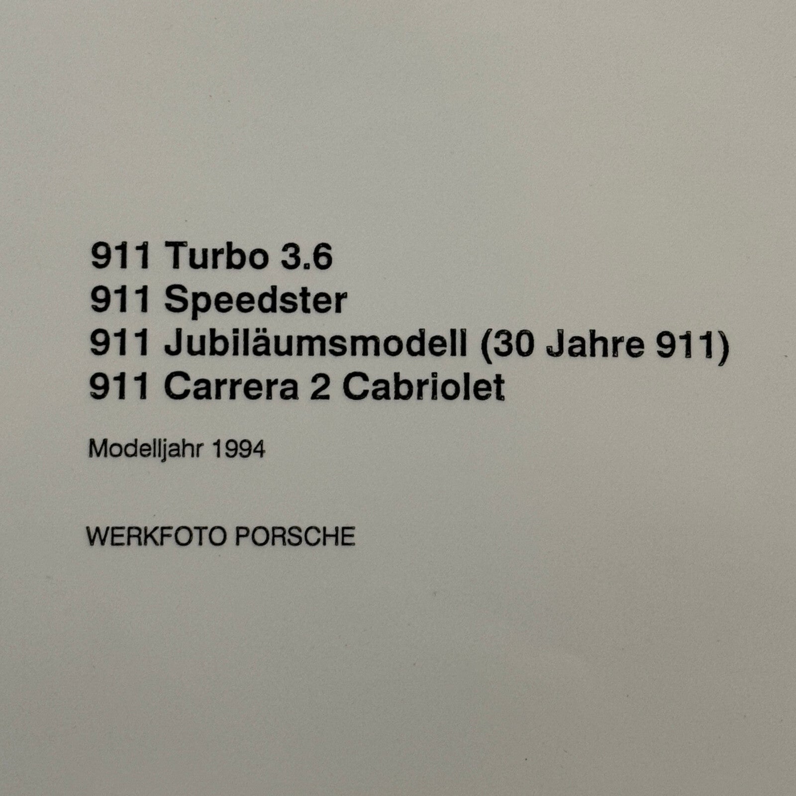 1994 Porsche Factory Photo Photograph 911 Turbo 3.6 911 Speedster 911 Carrera 2