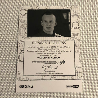 2010 Press Pass Signings Tyler Malsam Auto Autograph Signature Card NASCAR /75