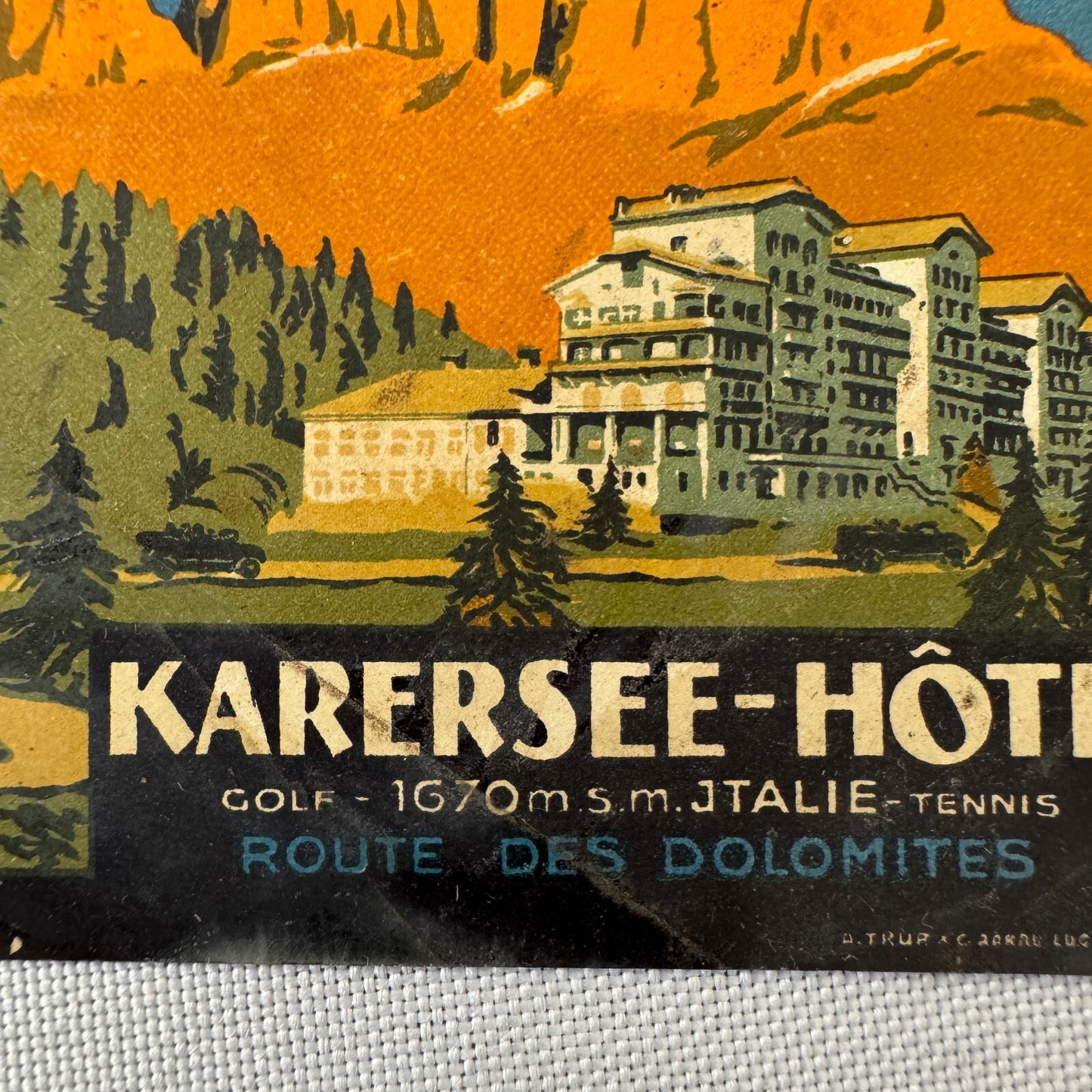 Vintage Hotel Travel Luggage Label Karersee Hotel Route des Dolomites Italy ?