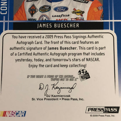 2009 Press Pass Signings James Buescher Auto Autograph Signed Card NASCAR