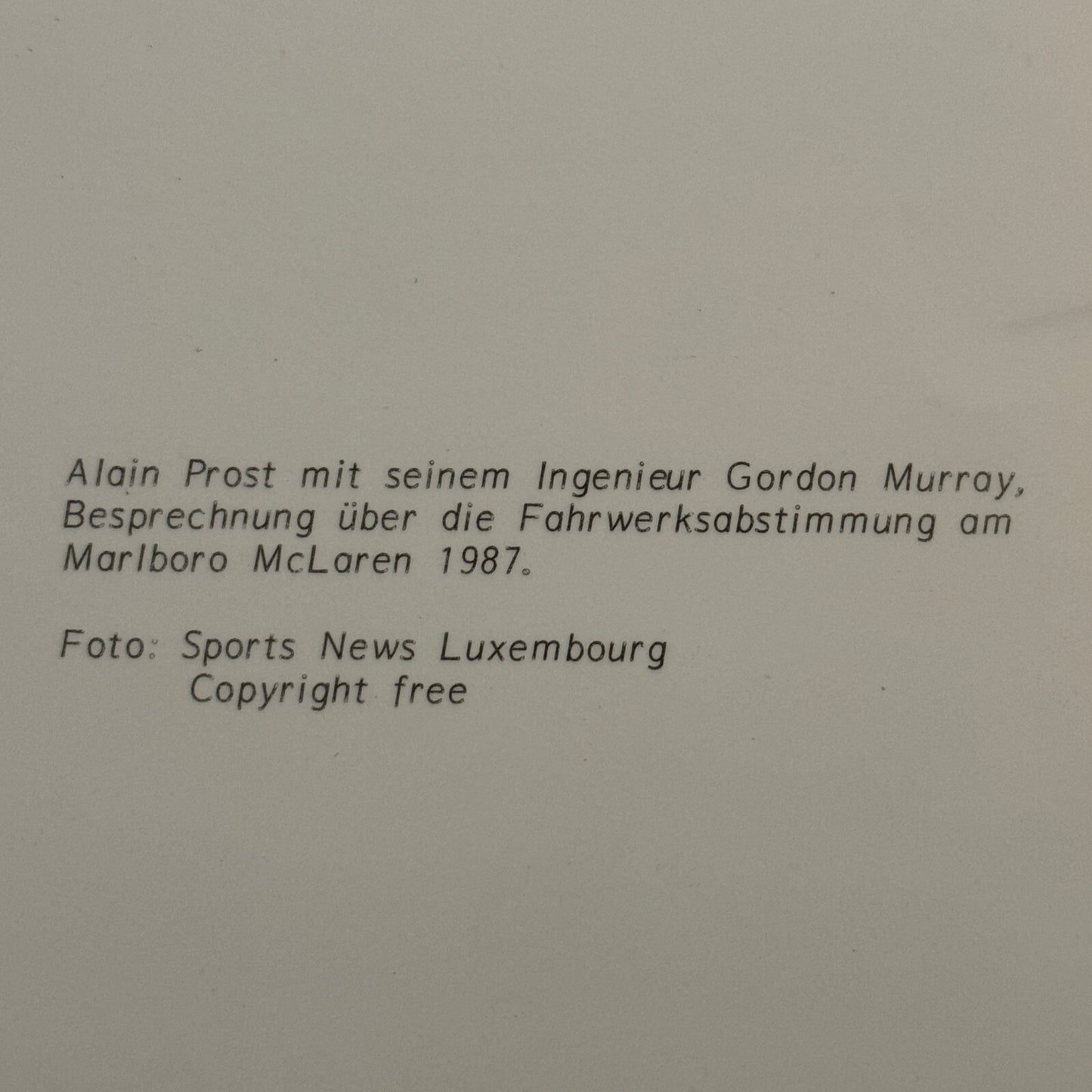 Alain Prost Gordon Murray Marlboro McLaren Racing Team Driver 1987 Photo