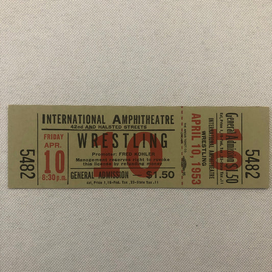 1953 Chicago Wrestling Show Ticket Original Fred Kohler Promoter